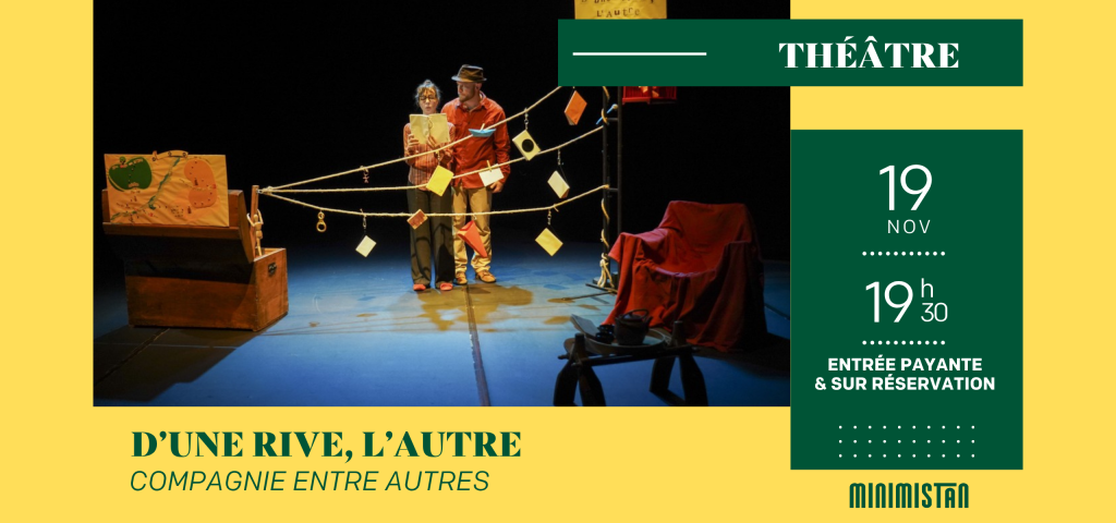 Bannière événement théâtre d'une rive, l'autre 19 novembre 2025