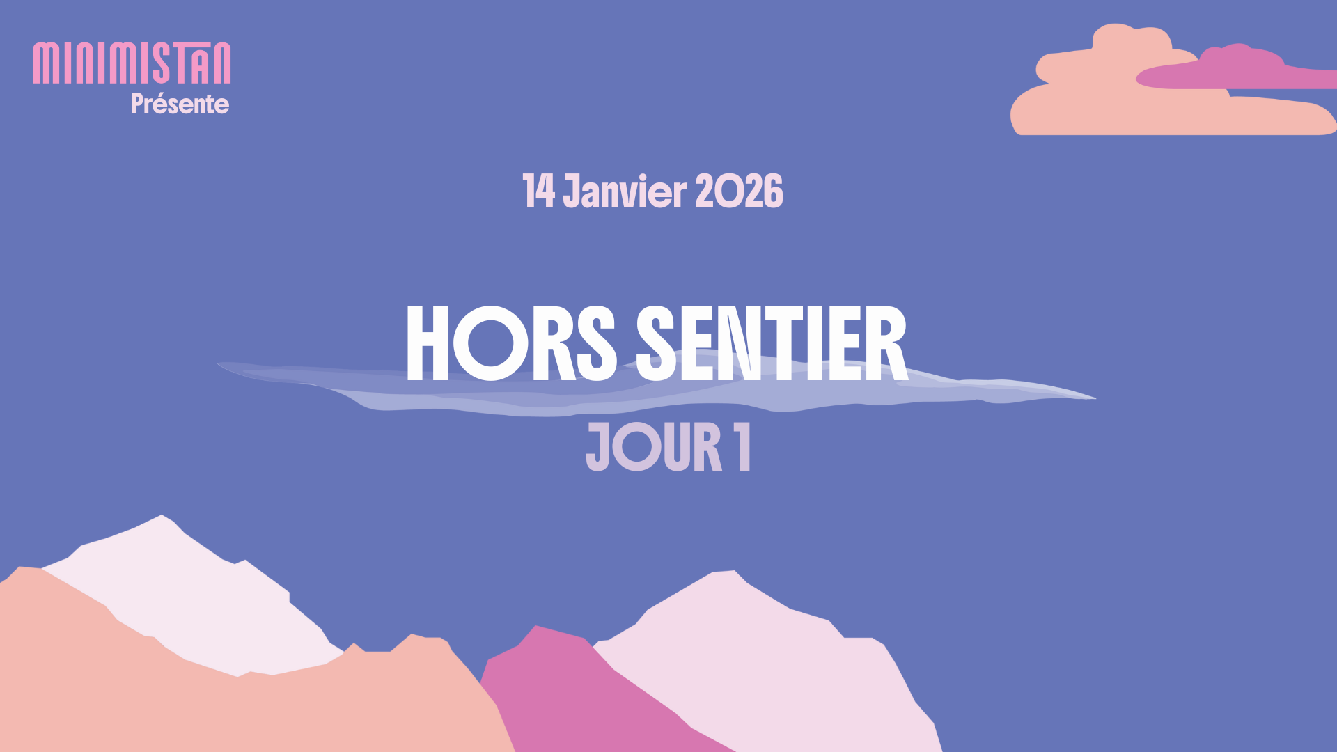 Bannière Jour 1 Festival Hors Sentier - Mercredi 14 janvier 2026