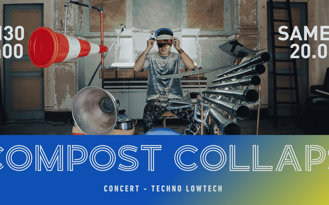 Jour 3 Esprit Nomade : 22h30-12h – Compost Collaps